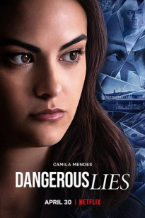 Lời nói dối nguy hiểm - Dangerous Lies