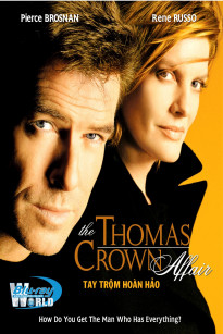 Tay Trộm Hoàn Hảo - The Thomas Crown Affair