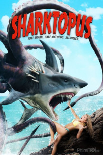 Cá Mập Lên Bờ - Sharktopus