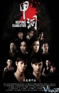 Ngũ Hổ Xã Hội Đen - Kepong Gangster