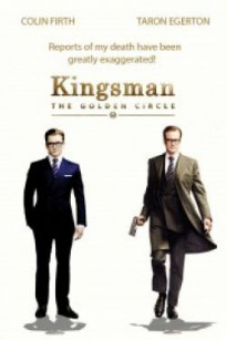 Mật Vụ Kingsman 2: Tổ Chức Hoàng Kim - Kingsman: The Golden Circle