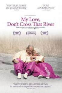 Người Ơi Xin Đừng Qua Sông - My Love Don*t Cross That River