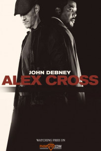 Thám Tử Lừng Danh - Alex Cross