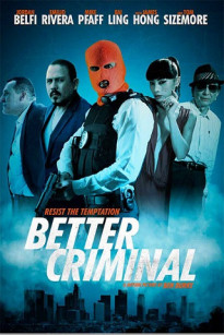 Điệp Vụ Chống Băng Đảng - Better Criminal