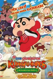 Shin - Cậu Bé Bút Chì: Kung Fu Boys - Mì Ramen Đại Chiến - Crayon Shinchan The Movie: Bakumori! Kung Fu Boys - Ramen Chaos