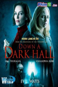 Hành Lang Bí Ẩn - Down A Dark Hall