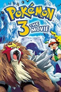 Pokémon 3: Đế Vương Của Tháp Pha Lê Entei - Pokémon 3: The Movie