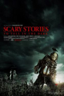 Chuyện Kinh Dị Lúc Nửa Đêm - Scary Stories to Tell in the Dark