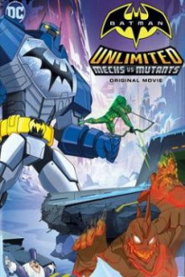 Người Dơi: Trận Chiến Những Kẻ Khổng Lồ - Batman Unlimited: Mechs vs. Mutants