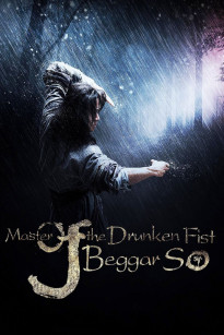 Đại Hiệp Túy Quyền: Tô Khất Nhi - master of the drunken fist beggar so