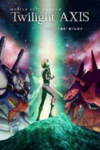 Chiến Binh Gundam: Hoàng Hôn Axis - Mobile Suit Gundam: Twilight Axis