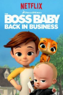 Nhóc Trùm: Đi Làm Lại (Phần 1) - the boss baby: back in business