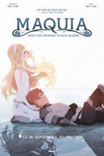 Maquia: Chờ Ngày Lời Hứa Nở Hoa - Sayonara No Asa Ni Yakusoku No Hana Wo Kazarou