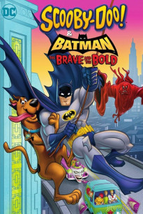 Biệt Đội Giải Cứu Gotham - Scooby-Doo And Batman: The Brave And the Bold