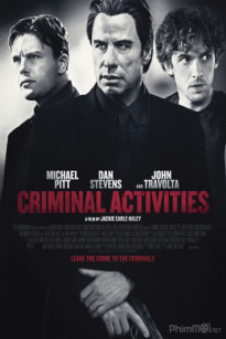 Phi Vụ Mafia (2015) - Criminal Activities