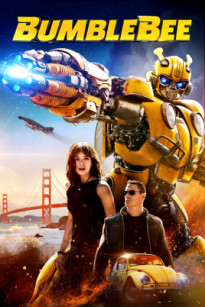 Robot Đại Chiến: Bumblebee - Transformers: Bumblebee (2018)