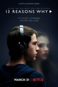 13 Lý Do Tại Sao (Phần 1) - 13 Reasons Why Season 1