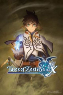 Tales of Zestiria the X 2nd Season - Tales of Zestiria The Cross Second Season