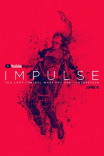 Dịch Chuyển Tức Thời (Phần 1) - Impulse Season 1
