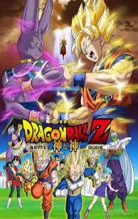 Bảy Viên Ngọc Rồng: Cuộc Chiến Giữa Các Vị Thần - Dragon Ball Z: Battle of Gods