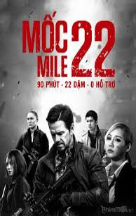 Mốc 22 - Mile 22