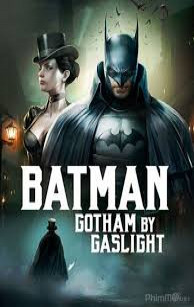 Người Dơi: Gotham Của Gaslight - Batman: Gotham by Gaslight