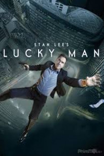 Kẻ May Mắn - Stan Lee's Lucky Man (2016)