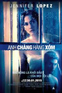 Anh Chàng Hàng Xóm - The Boy Next Door (2015)