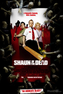 GIỮA BẦY XÁC SỐNG - shaun of the dead