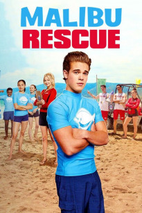 Đội Cứu Hỏa Malibu 2: Đợt Sóng Mới - Malibu Rescue: The Next Wave