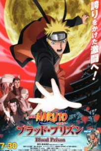 Naruto: Huyết Ngục – Naruto Shippuuden Movie 5 : The Blood Prison - Naruto Shippuuden Movie 5 : The Blood Prison