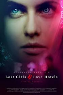 Lạc Lối  Ở Khách Sạn Tình Yêu - Lost Girls and Love Hotels