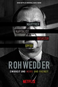 Tội ác hoàn hảo: Vụ ám sát Rohwedder (Phần 1) – A Perfect Crime (Season 1) - A Perfect Crime (Season 1)