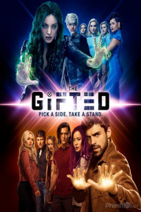 THIÊN BẨM (PHẦN 2) - The Gifted (Season 2)