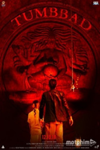 TRẢ GIÁ CHO LÒNG THAM - Tumbbad