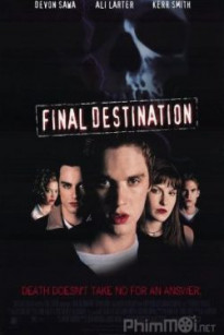 LƯỠI HÁI TỬ THẦN 1 - Final Destination (2000)