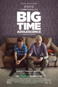 Tuổi Teen Huy Hoàng - Big Time Adolescence