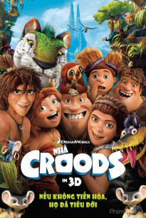 CUỘC PHIÊU LƯU CỦA NHÀ CROODS - The Croods (2013