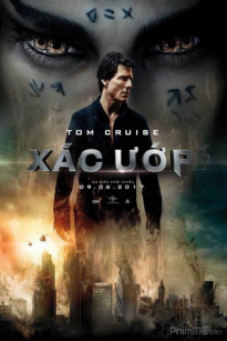 XÁC ƯỚP - The Mummy (2017)