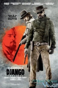 GIẢI CỨU NÔ LỆ - Django Unchained