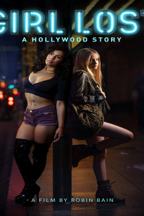 Lầm Lỡ: Một Mẩu Chuyện Ở Hollywood - Girl Lost: A Hollywood Story