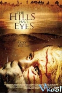 NGỌN ĐỒI CÓ MẮT - The Hills Have Eyes (2006)