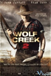 THUNG LŨNG SÓI 2 - Wolf Creek 2