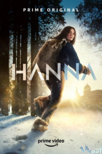 HANNA BÍ ẨN PHẦN 1 - Hanna Season 1
