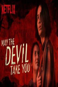 Quỷ Dữ Đưa Lối - May The Devil Take You