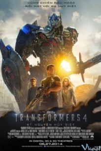 ROBOT ĐẠI CHIẾN 4: KỶ NGUYÊN HỦY DIỆT - Transformers: Age Of Extinction (2014)