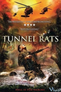 BIỆT ĐỘI CHUỘT CỐNG - Tunnel Rats