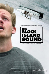 ÂM THANH CỦA ĐẢO BLOCK - The Block Island Sound