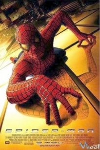 NGƯỜI NHỆN - Spider Man 1