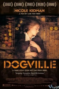 THỊ TRẤN DOGVILLE - Dogville